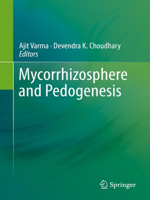 cover image of Mycorrhizosphere and Pedogenesis
